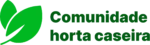 Comunidade Horta Caseira